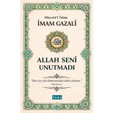 Tutku Yayınevi Allah Seni Unutmadı - Imam Gazali - Dil Belası,kalplerin Keşfi,islam,din