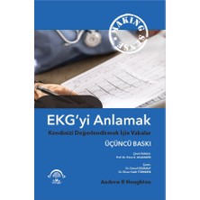 EMA Tıp Kitabevi Ekg’yi Anlamak Kendinizi Değerlendirmek Için Vakalar