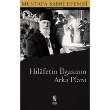 Hilafetin Ilgasının Arkaplanı