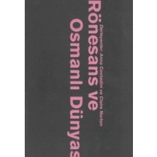 Asa Store Rönesans ve Osmanlı Dünyası