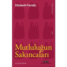 Asa Store Mutluluğun Sakıncaları