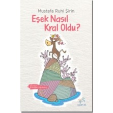 Asa Store Eşek Nasıl Kral Oldu?