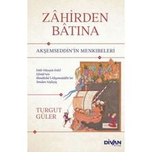 Asa Store Zahirden Batına Akşemseddin’in Menkıbeleri