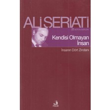 Asa Store Kendisi Olmayan Insan - Insanın Dört Zindanı