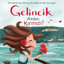 Asa Store Gelincik Neden Kırmızı? Çanakkale'den Dünya Çocuklarına Bir Armağan