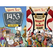 Eğlenceli Bilgi Yayınları 1453 Geldim Kuşattım Fethettim ve Padişahlar ve Sultanlar Albümü (Nasuh Matrakçı)
