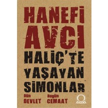 Asa Store Haliç'te Yaşayan Simonlar  Dün Devlet Bugün Cemaat