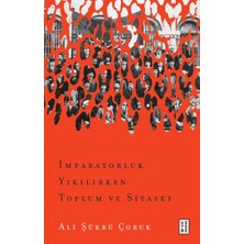Asa Store Imparatorluk Yıkılırken Toplum ve Siyaset