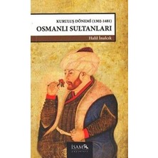 Asa Store Kuruluş Dönemi Osmanlı Sultanları