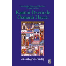 Asa Store Kanuni Devrinde Osmanlı Hayatı