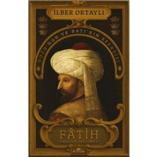 Asa Store Fâtih Sultan Mehmed - Doğu’nun ve Batı’nın Efendisi