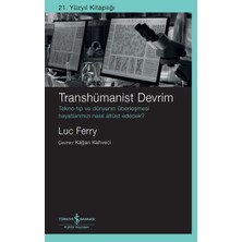 Asa Store Transhümanist Devrim