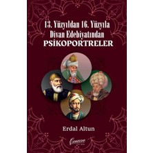 Asa Store 13. Yüzyıldan 16. Yüzyıla Divan Edebiyatından Psikoportreler