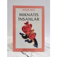 Sistem Yayıncılık Mıknatısinsanlar ( 2. El Kitap )