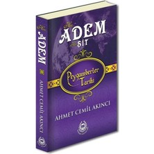 Peygamberler Tarihi - Hz. Adem ve Hz. Şit