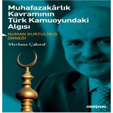 Muhafazakarlık Kramının Türk Kamuoyundaki Aısı