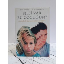 Varlık Yayınları Nesi Var Bu Çocuğun Ergenlerde Depresyon Teşhisi ve Tedavisi ( 2. El Kitap )