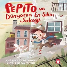 Pepito ve Dünyanın Sıkıcı Sokağı