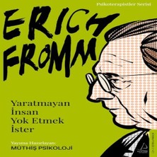 Erich Fromm-Tmayan Insan Etmek Ister