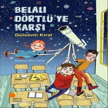 Belalı Dörtlü'ye Karşı