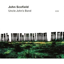 SoundBox John Scofıeld Trıo - Uncle John's Band - 2 CD ( Plak Değildir, CD Dir)