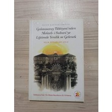 Domingo Yayınevi Galatasaray Tıbbiyesi'nden Mekteb-I Sultani'ye Eğitimde Yenilik ve Gelenek