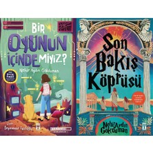 İlk Genç Timaş Bir Oyunun Içinde Miyiz? ve Son Bakış Köprüsü (Nehir Aydın Gökduman)