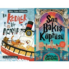 Timaş Çocuk Bu Kediler Bir Acayip ve Son Bakış Köprüsü (Nehir Aydın Gökduman)