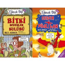 Eğlenceli Bilgi Yayınları Bitki Sevenler Kulübü ve Cesur Pilotlar (Nick Arnold)