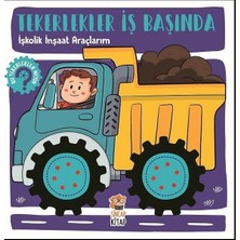 Hayat Store Tekerlekler Iş Başında - Işkolik Inşaat Araçlarım