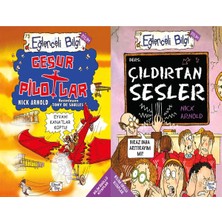 Eğlenceli Bilgi Yayınları Cesur Pilotlar ve Çıldırtan Sesler (Nick Arnold)