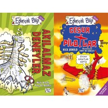 Eğlenceli Bilgi Yayınları Akılalmaz Deneyler ve Cesur Pilotlar (Nick Arnold)