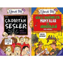 Eğlenceli Bilgi Yayınları Çıldırtan Sesler ve Gizli Hazineler Mumyalar ve Arkeoloji (Nick Arnold)