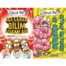 Eğlenceli Bilgi Yayınları Acı Çeken Bilim Adamları ve Ketçap Mayonez ve Sindirim (Nick Arnold)