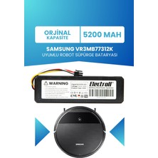 Electroll Samsung VR3MB77312K Robot Süpürge Bataryası 5200mah (ORJİNAL KAPASİTE) Robot Süpürge Pili