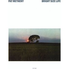 SoundBox Pat Metheny - Brıght Sıze Lıfe - 1 CD ( Plak Değildir, CD Dir)