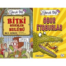 Eğlenceli Bilgi Yayınları Bitki Sevenler Kulübü ve Obur Etoburlar (Nick Arnold)