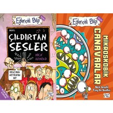 Eğlenceli Bilgi Yayınları Çıldırtan Sesler ve Mikroskobik Canavarlar (Nick Arnold)