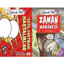 Eğlenceli Bilgi Yayınları Tatil Yaptıran Hastalıklar ve Zaman Makinesi (Nick Arnold)