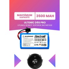 Electroll Ultenic D5S Pro Batarya (Maksimum Kapasite) 3500MAH Pil Robot Süpürge Bataryası