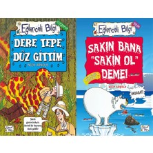 Eğlenceli Bilgi Yayınları Dere Tepe Düz Gittim ve Sakın Bana Sakin Ol Deme! (Nick Arnold)