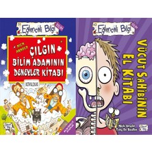 Eğlenceli Bilgi Yayınları Çılgın Bilim Adamının Deneyler Kitabı ve Vücut Sahibinin El Kitabı (Nick Arnold)