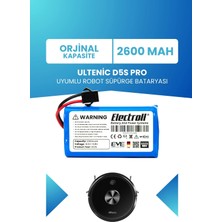 Electroll Ultenic D5S Pro Batarya (Standart Kapasite) 2600MAH Pil Robot Süpürge Bataryası