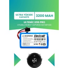 Electroll Ultenic D5S Pro Batarya (Ultra Yüksek Kapasite) 3200MAH Pil Robot Süpürge Bataryası