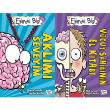 Eğlenceli Bilgi Yayınları Aklımı Seveyim ve Vücut Sahibinin El Kitabı (Nick Arnold)