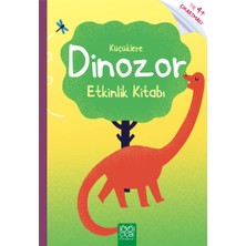 Lisinya Küçük Yaş Için Dinozor Etkinlik Kitabı