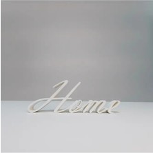 Modern Kaligrafi "home" Yazısı Masa Üstü Obje
