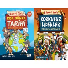 Eğlenceli Bilgi Yayınları Kısa Dünya Tarihi-Dünyaya Yön Veren Olaylar ve Korkusuz Liderler - Tarih Yazan Komutanlar (Nurlan Nazlı Kaya)