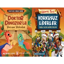 Timaş Çocuk Doktor Dinozorla Yazıya Yolculuk ve Korkusuz Liderler - Tarih Yazan Komutanlar (Nurlan Nazlı Kaya)