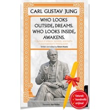 Destek Yayınları Alfa Kalem+ Who Looks Outside Dreams Who Looks Inside Awakens Carl Gustav Jung (Özlem Küskü) Yeni